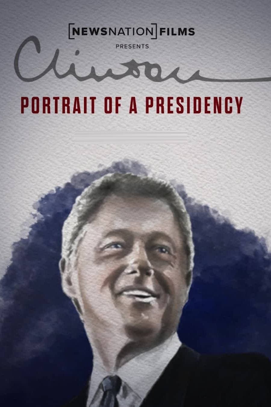 Постер Clinton: Portrait of a Presidency